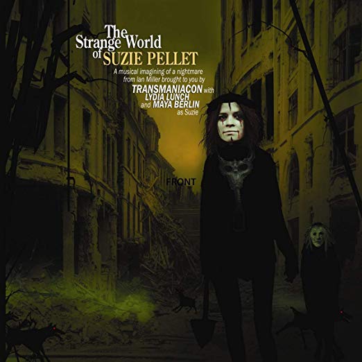 Transmaniacon - Strange World of Suzie Pellet - CD
