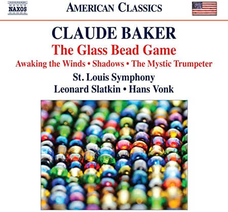 ST LOUIS SYMPH:SLATK - BAKER:THE GLASS BEAD GAME - New CD