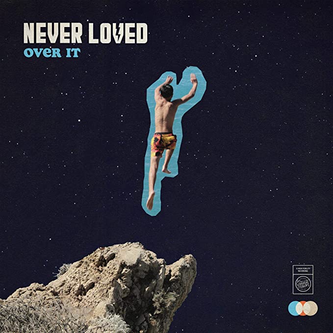 NEVER LOVED - OVER IT - Vinyl Record lp