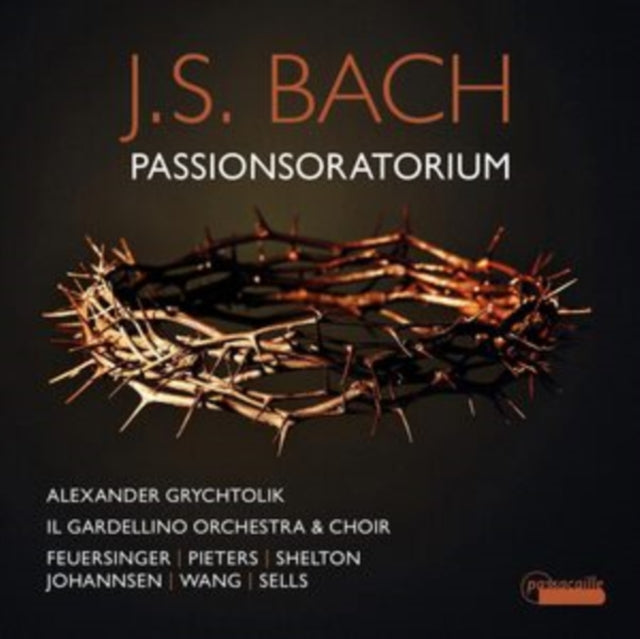 ALEXANDER GRYCHTOLIK - JOHANN SEBASTIAN BACH: PASSIONSORATORIUM - CD
