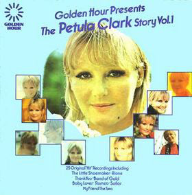 Petula Clark - Golden Hour Presents The  Story Volume 1 - Used Vinyl