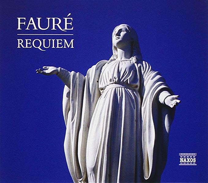 Gabriel Faure - Requiem • Messe Basse • Cantique De Jean Racine /