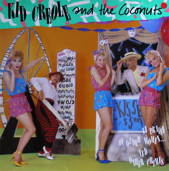 Kid Creole And The C - In Praise Of Older Women And Other Crimes - Us