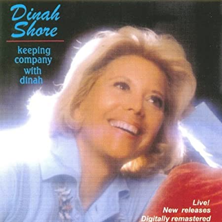 Dinah Shore - Keeping Company With Dinah - CD