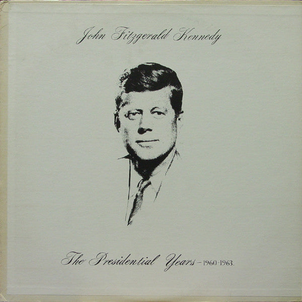 John F. Kennedy - Presidential Years (1960-1963) - Used Vinyl Record