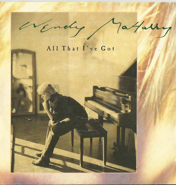 Wendy MaHarry - All That I've Got - Used Vinyl Record 7"