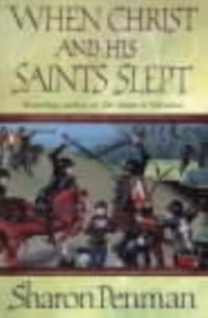 Sharon Penman - When Christ and His Saints Slept - Paperback