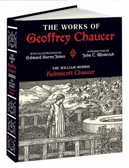 Hugh G Evelyn-White - Works of Geoffrey Chaucer : The William Morris K