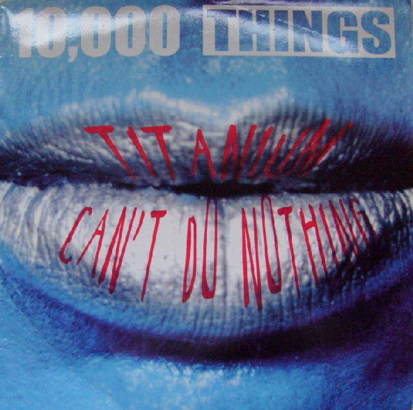 10 - Titanium / Can't Do Nothing - Used Vinyl Record 7"