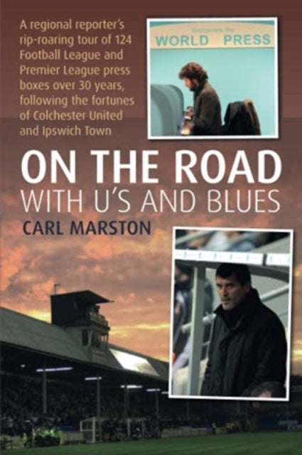 Carl Marston - On the Road With the U&#39;s and Blues - New Paperback