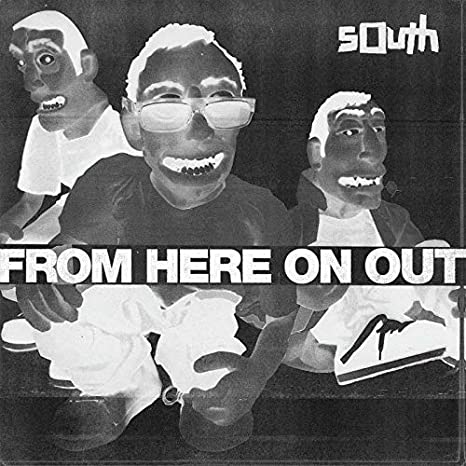 SOUTH - FROM HERE ON OUT - Vinyl Record