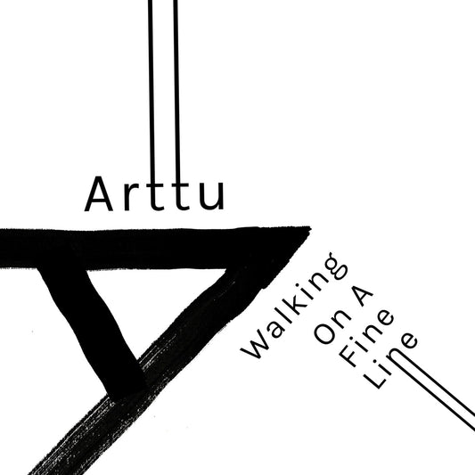 Arttu - Walking on a Fine Line - Vinyl Record 12