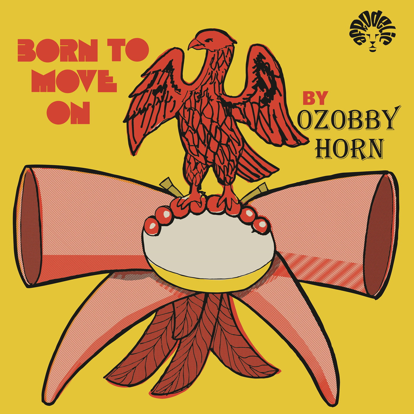 Ozobby Horn - Born To Move - Vinyl Record