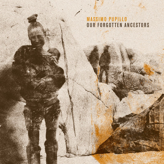 MASSIMO PUPILLO - Our Forgotten Ancestors - CD