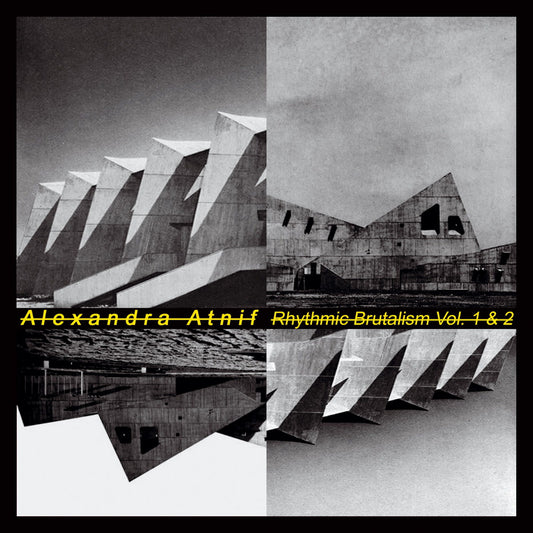 Alexandra Atnif - Rhythmic Brutalism Vol.1 & 2 - CD