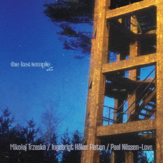 Mikołaj Trzaska - Last Temple vol.2 - CD