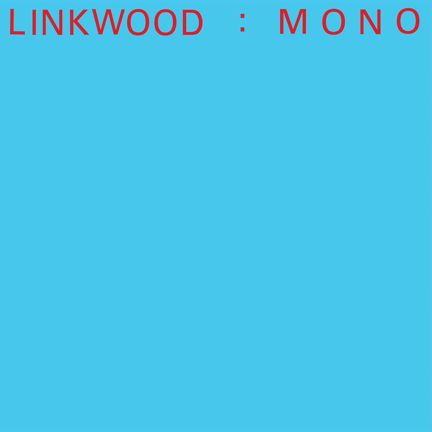 LINKWOOD - MONO - Vinyl Record VINYL
