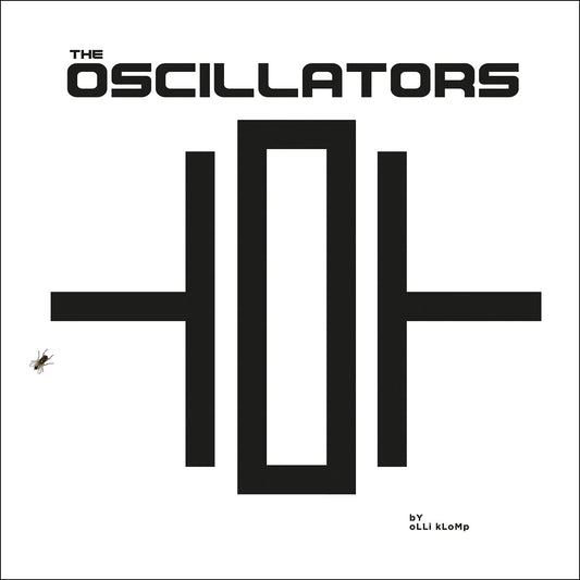 OSCILLATORS - Vinyl Record