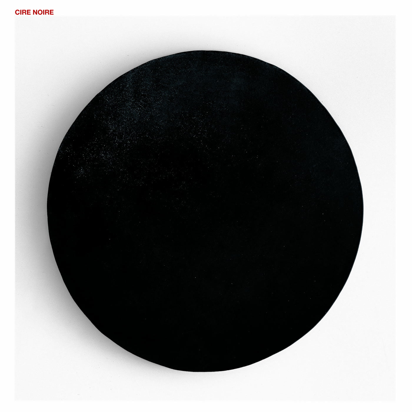 VARIOUS ARTISTS - Cire Noire - Vinyl Record 12