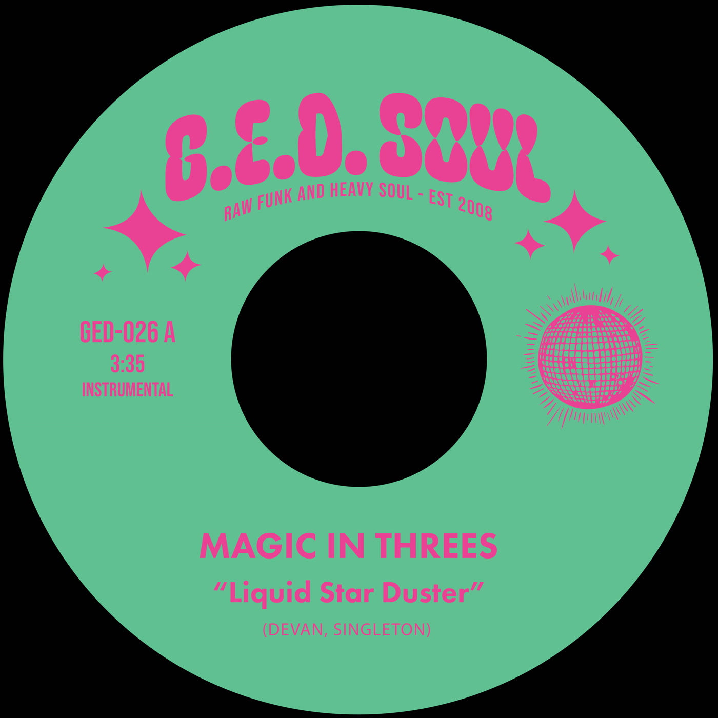 Magic In Threes - Liquid Star Duster / Sippin' After Midnight - Vinyl