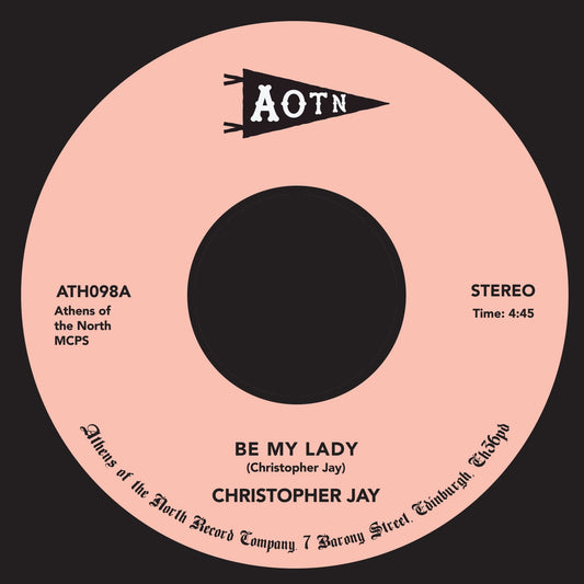 Christopher Jay - Be My Lady - Vinyl Record 7