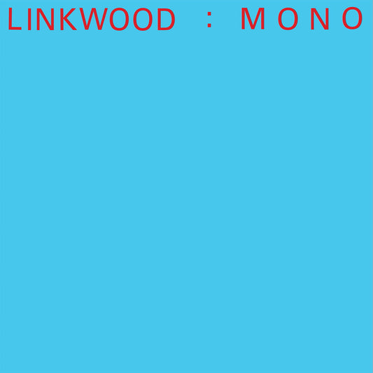 LINKWOOD - MONO - Vinyl Record VINYL
