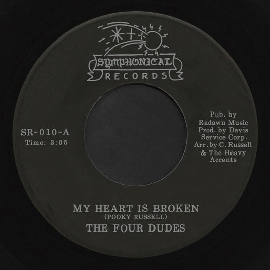 FOUR DUDES - My Heart Is Broken / Hurt Took The High Road - Vinyl Reco