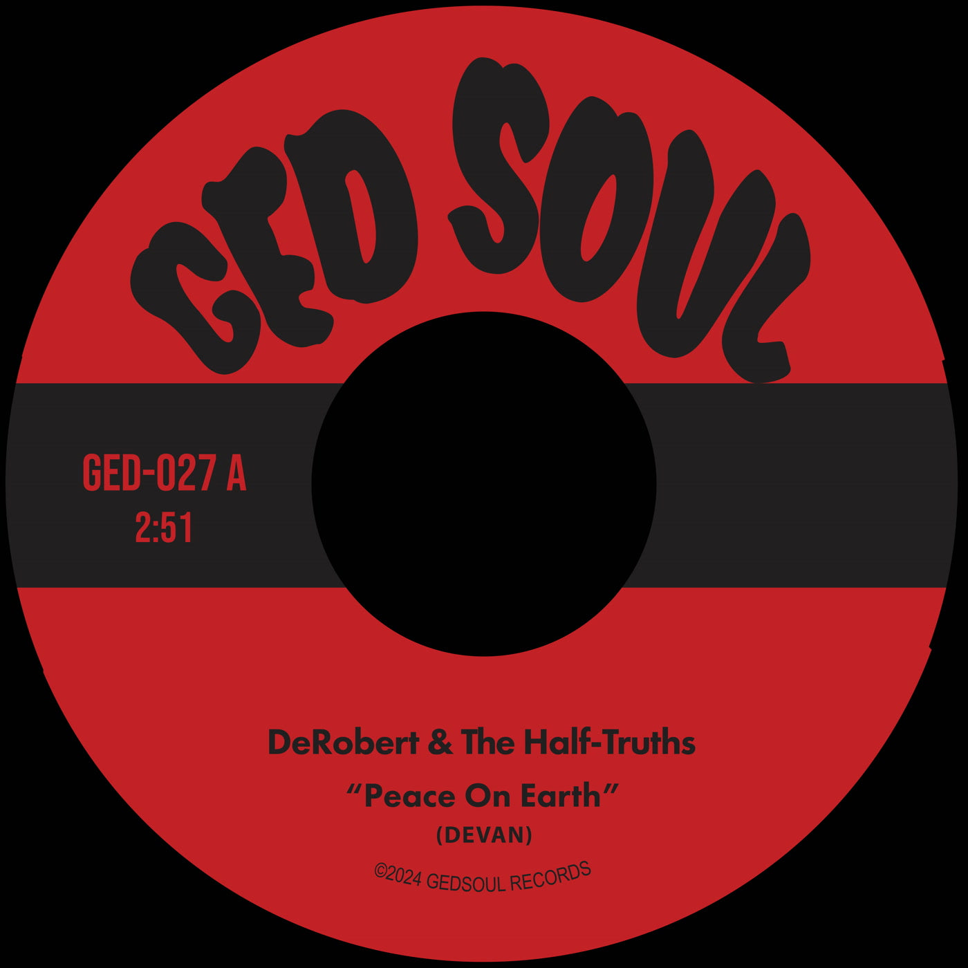 DeRobert and the Hal - Peace on Earth / Peace on Earth (Instrumental)