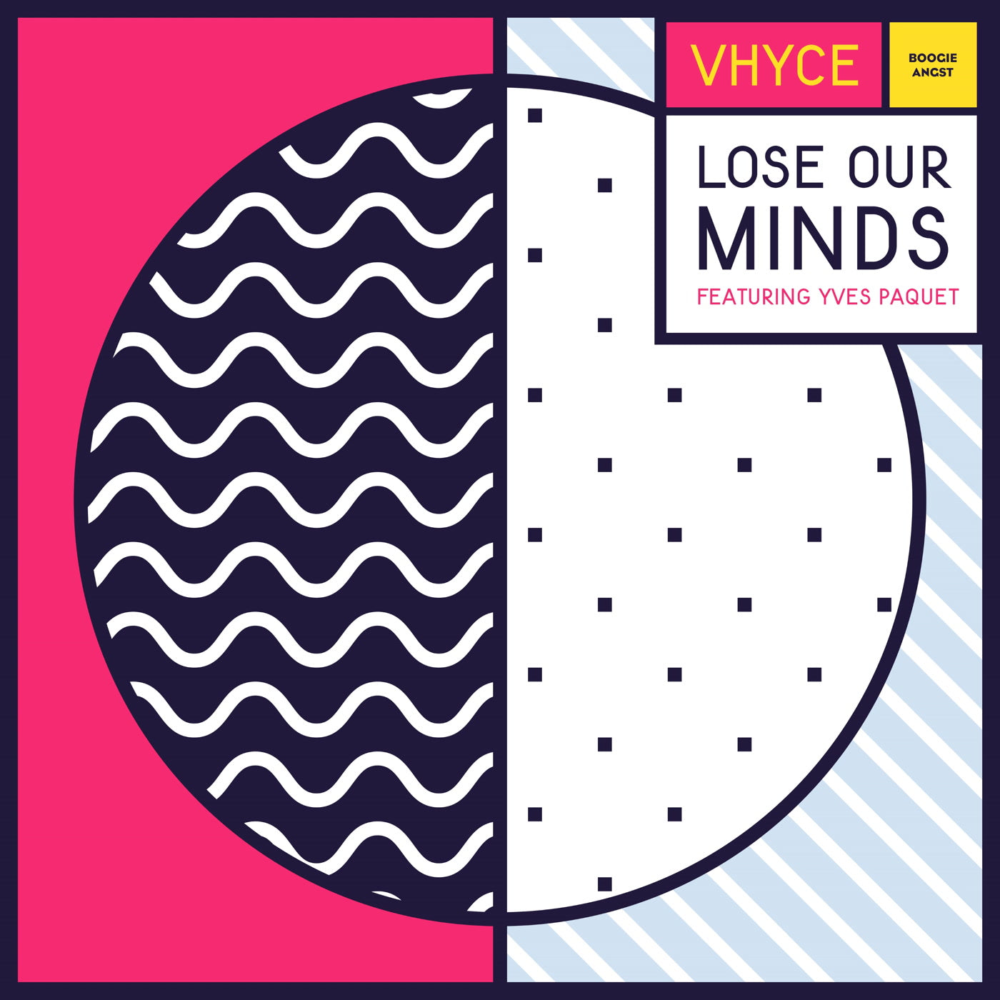 Vhyce - Lose Our Minds (feat. Yves Paquet) - Vinyl Record 12