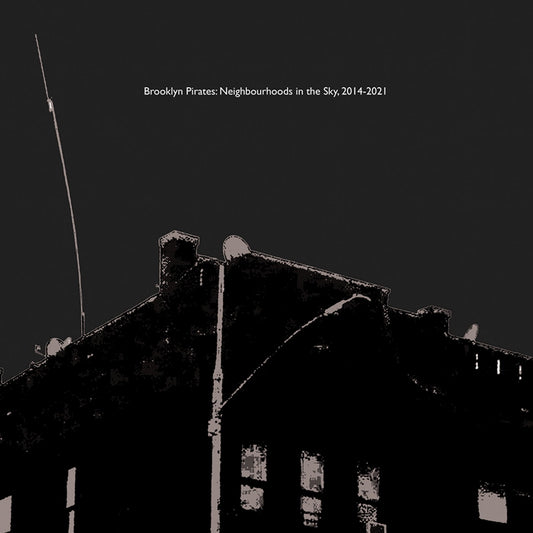 DEATH IS NOT THE END - Brooklyn Pirates: Neighbourhoods In The Sky 201