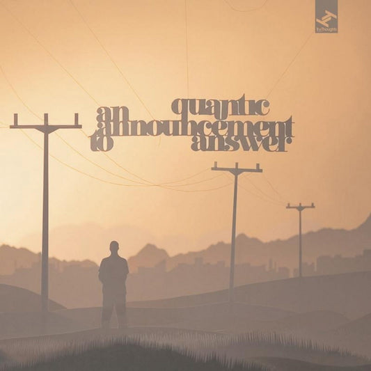 Quantic - An Announcement To Answer - CD