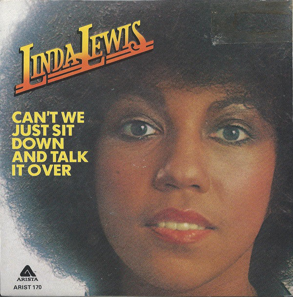 Linda Lewis - Can't We Just Sit Down And Talk It Over - Used Vinyl Re