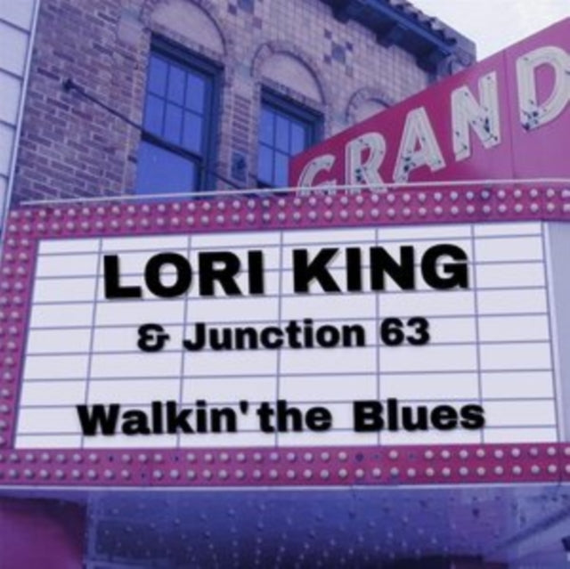 LORI KING & JUNCTION - WALKIN' THE BLUES - CD