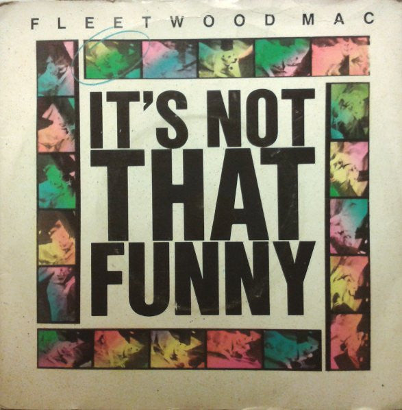 Fleetwood Mac - It's Not That Funny - Used Vinyl Record 7"