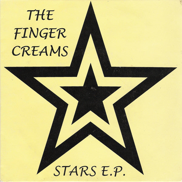Finger Creams - Stars E.P. - Used Vinyl Record 7"