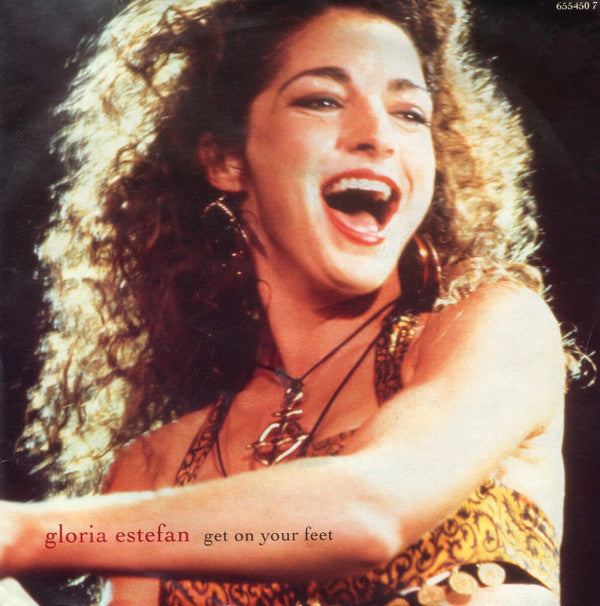 Gloria Estefan - Get On Your Feet - Used Vinyl Record 7"