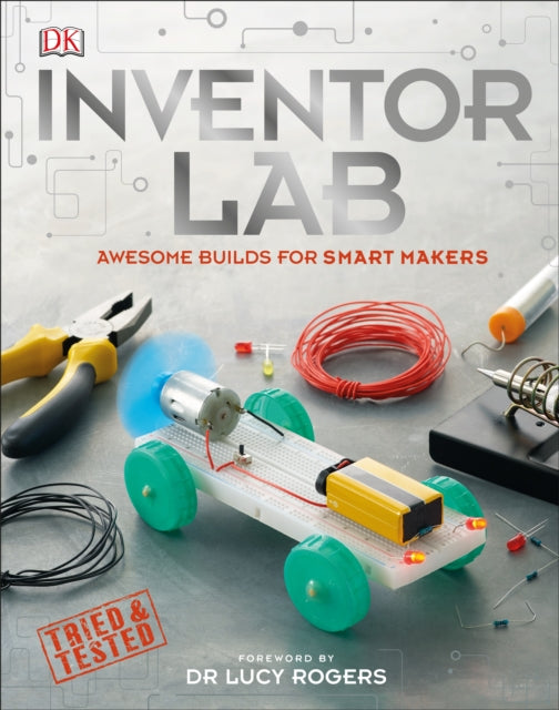 DK - Inventor Lab : Projects for genius makers - Hardback