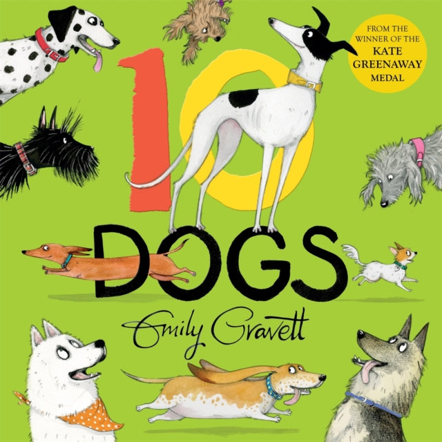 Emily Gravett - 10 Dogs : A Funny Furry Counting Book - New Paperback
