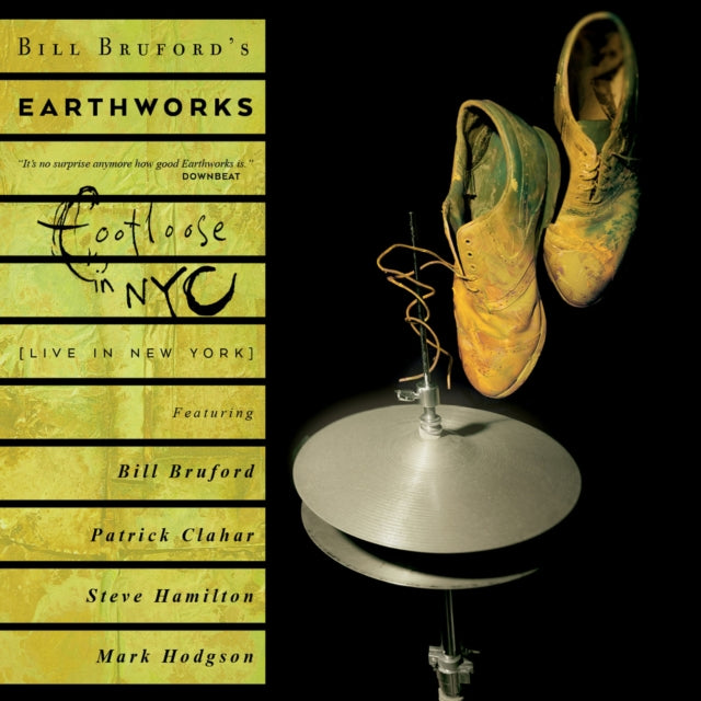 BILL BRUFORD’S EARTHWORKS - FOOTLOOSE AND FANCY FREE EXPANDED 2CD/DV