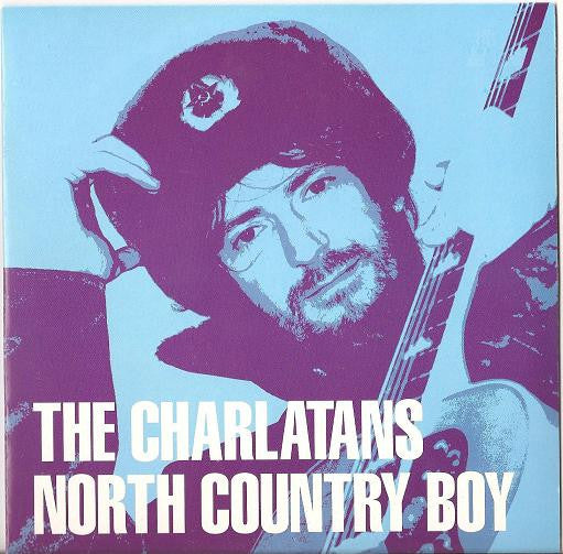 Charlatans - North Country Boy - Used Vinyl Record 7"