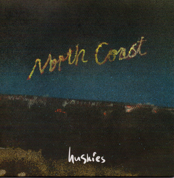 Huskies - North Coast - Used Vinyl Record 7"