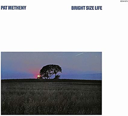 Pat Metheny - Bright Size Life - CD