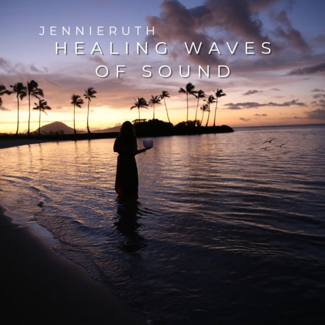 JENNIE RUTH - HEALING WAVES OF SOUND - CD