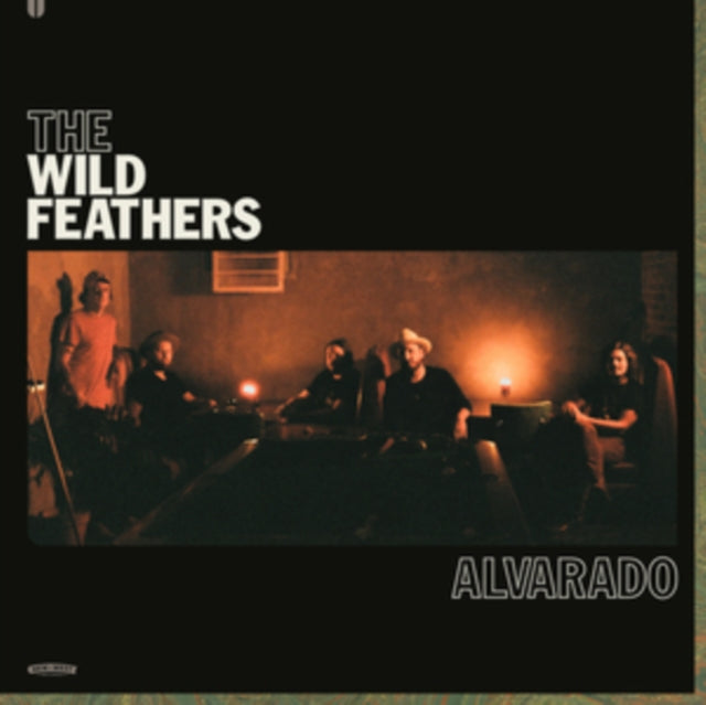 WILD FEATHERS - ALVARADO - Vinyl Record