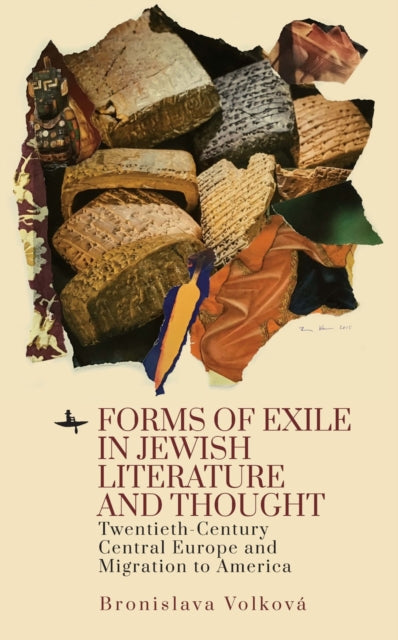 Volkov? - Forms of Exile in Jewish Literature and Thought : Twentieth-