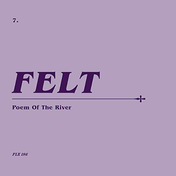 Felt - Poem Of The River - CD