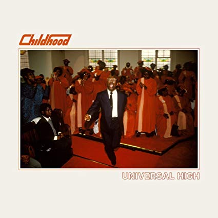 Childhood - Universal High - Vinyl Record Vinyl
