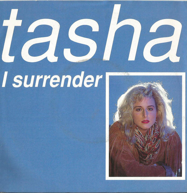 Tasha - I Surrender - Used Vinyl Record 7"