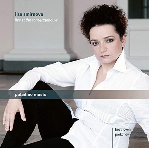 Ludwig van Beethoven - Lisa Smirnova: Live at the Concertgebouw - CD