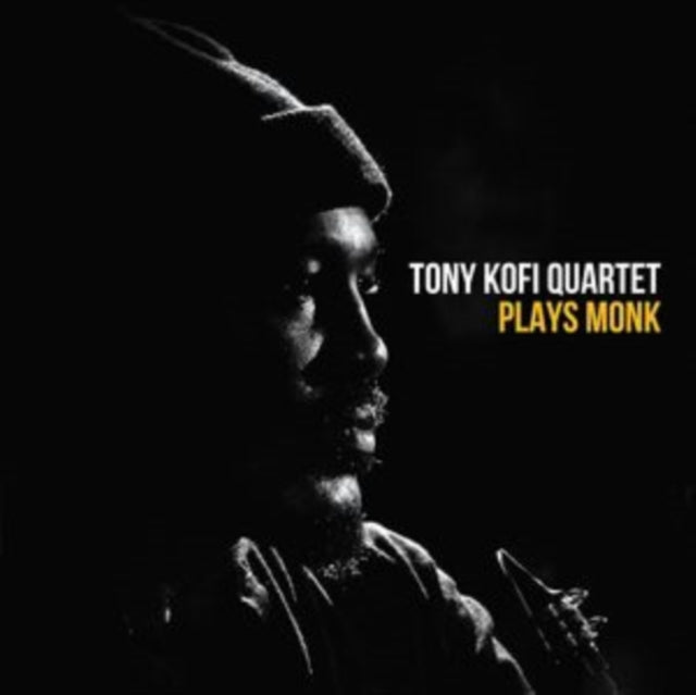 Tony Kofi Quartet - plays Monk - Vinyl Record